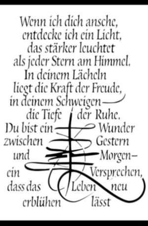 Liebe in Worten – Premium Schrift-Schablone - Wenn ich dich ansehe ... - 4 Größen