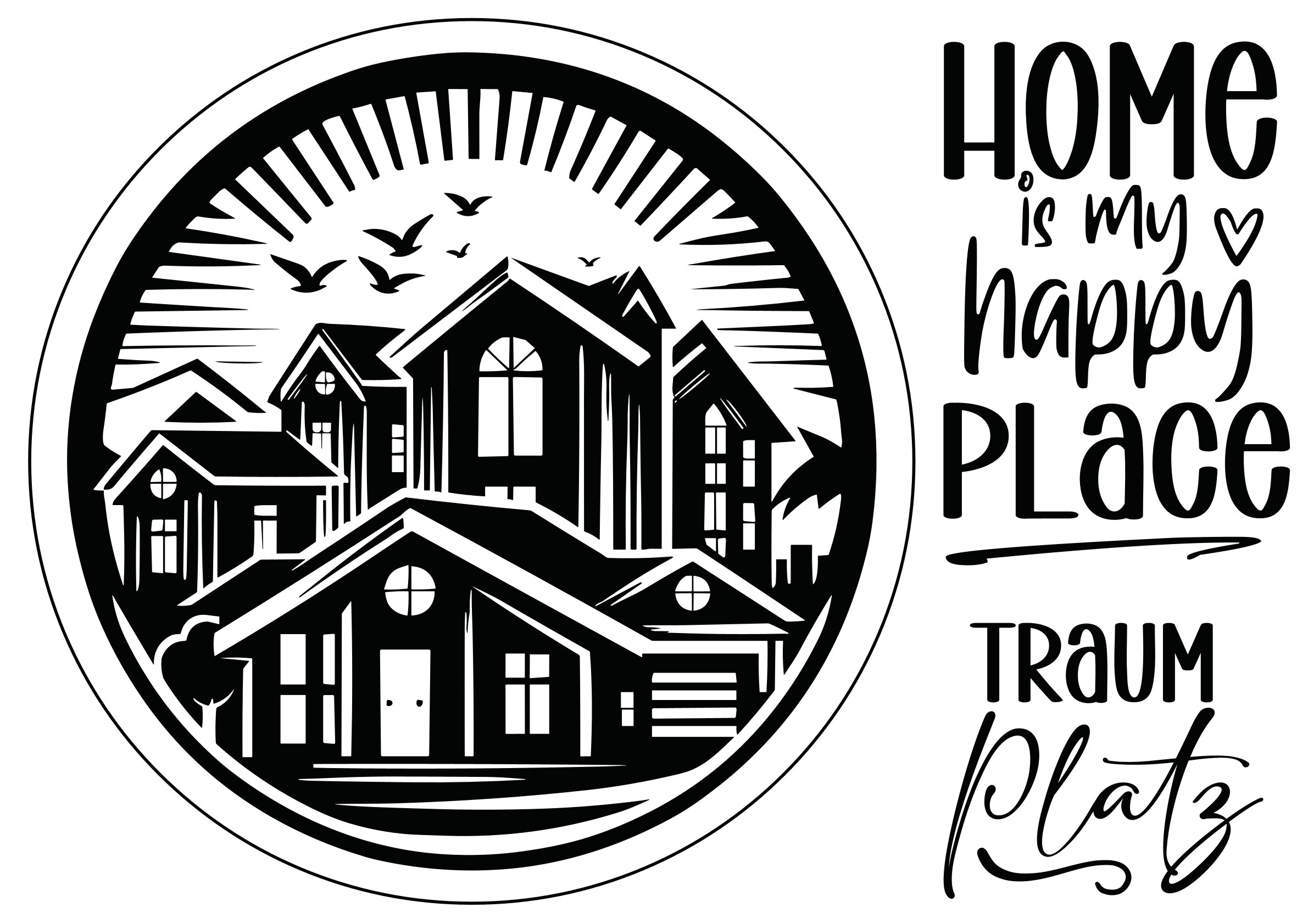 „Modernes Happy-Home Motiv – Rundes Design“ - Selbstklebende Siebdruck-Schablone – Bild 2
