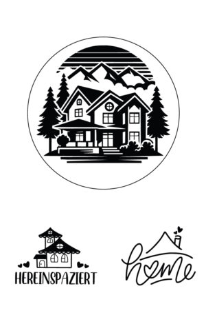 „Gemütliches Berghaus – Hereinspaziert“ - Selbstklebende Siebdruck-Schablone